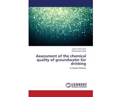 Assessment of the chemical quality of groundwater for drinking