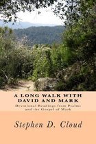 A Long Walk with David and Mark