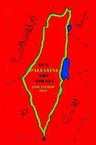It's Palestine Not  Israel