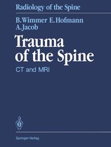 Radiology of the Spine - Trauma of the Spine