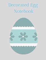 Decorated Egg Notebook