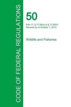 Code of Federal Regulations Title 50, Volume 7, October 1, 2015