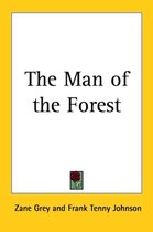 The Man Of The Forest