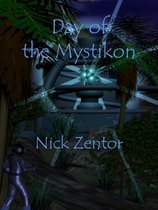 Day of the Mystikon