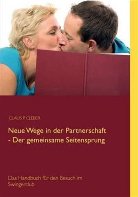 Neue Wege in der Partnerschaft - Der gemeinsame Seitensprung - cover