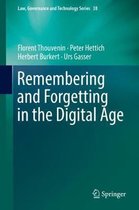 Law, Governance and Technology Series- Remembering and Forgetting in the Digital Age