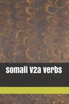 Somali V2a Verbs