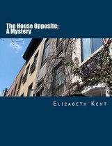 The House Opposite