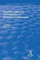 Routledge Revivals - Economic Costs and Consequences of Environmental Regulation