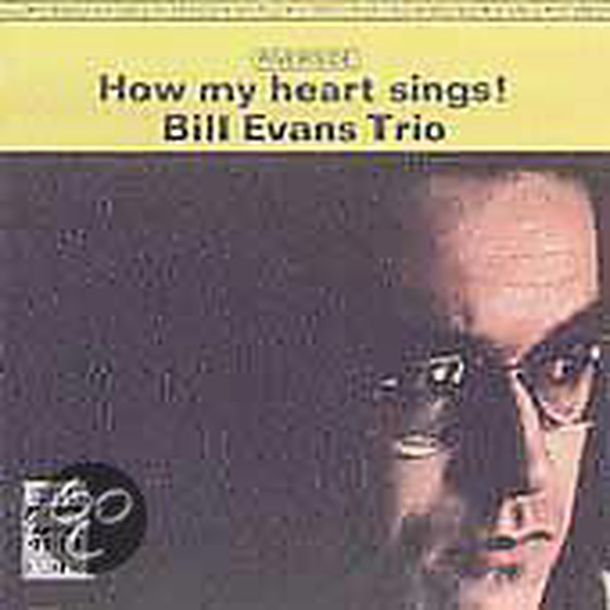Bill Evans Trio - How My Heart Sings! (LP), Bill Evans Trio