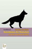 Katechismus der Deutschen (Gro druck)