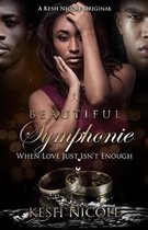 A Beautiful Symphonie