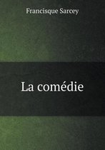 La comedie