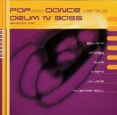 Pop And Dance Versus Drum 'n Bass (Selection 1)
