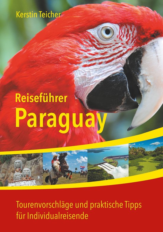 Reiseführer Paraguay (ebook), Kerstin Teicher 9783743199941 Boeken