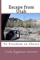 Escape from Utah