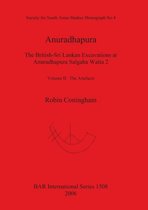 Anuradhapura The British-Sri Lankan Excavations at Anuradhapura Salgaha Watta 2