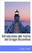 Introduzione Alla Teoria Dei Gruppi Discontinui