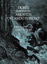 Dor�'s Illustrations for Ariosto's "Orlando Furioso"