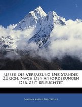 Ueber Die Verfassung Des Standes Zurich