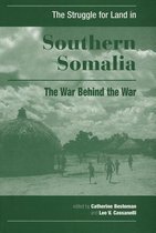 The Struggle for Land in Southern Somalia