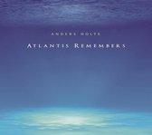 Holte, A: Atlantis Remembers/CD