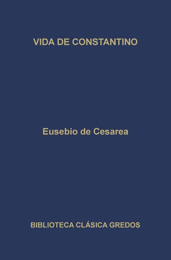 Biblioteca Clásica Gredos 190 - Vida de Constantino - cover