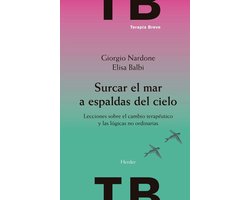 Terapia Breve - Surcar el mar a espaldas del cielo