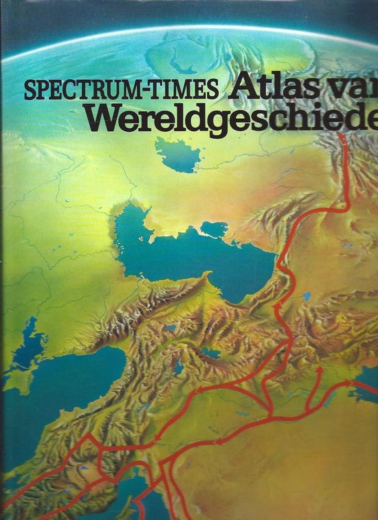 Omslag van Spectrum times atlas v.d. wereldgeschiedenis door Geoffrey Barraclough