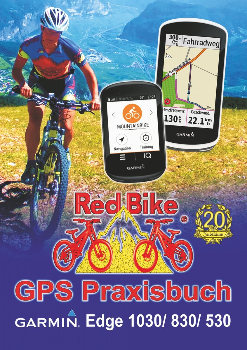 GPS Praxisbuch-Reihe von Red Bike 20 - GPS Praxisbuch Garmin Edge 1030 - Books On Demand