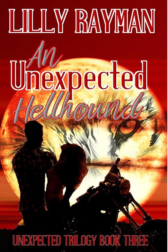 The Unexpected Trilogy An Unexpected Hellhound Ebook Lilly Rayman Bol Com