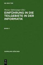 Sammlung Göschen- Einführung in Die Teilgebiete Der Informatik. Band 2