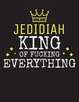 JEDIDIAH - King Of Fucking Everything