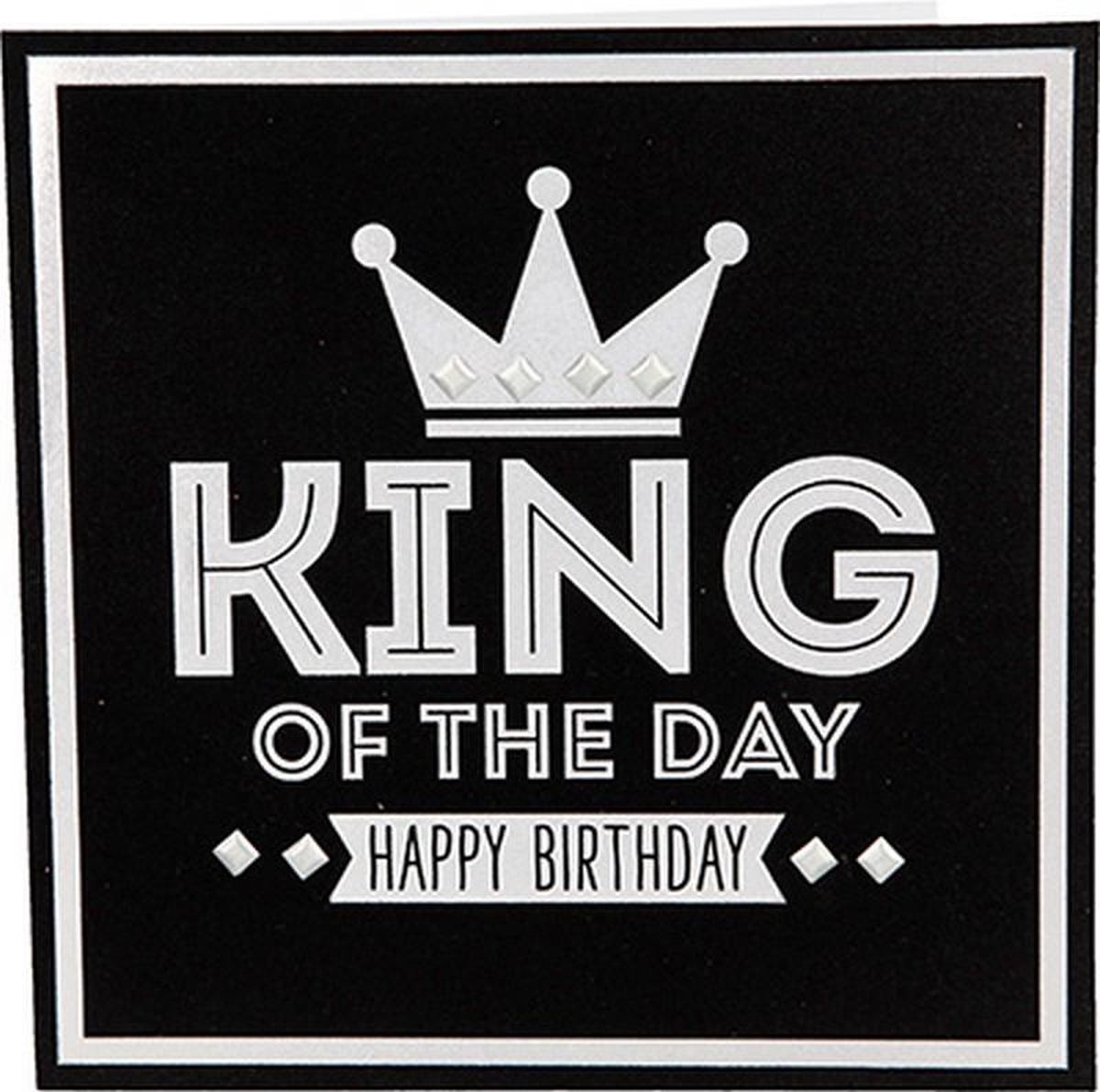 Carte De Vœux Glamour King Of The Day Joyeux Anniversaire Bol Com