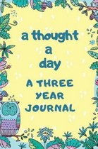 A Thought A Day A Three Year Journal