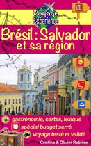 Voyage Experience 9 - Brésil: Salvador et sa région