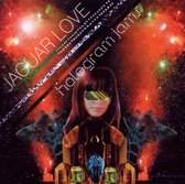 Jaguar Love - Hologram Jams (CD)