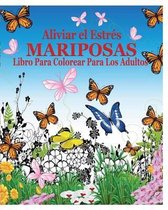 Aliviar el Estres Mariposas Libro Para Colorear Para Los Adultos