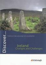 Discover Ireland - Changes and Challenges. Schülerheft