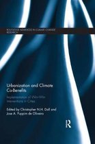Routledge Advances in Climate Change Research- Urbanization and Climate Co-Benefits