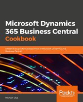 Microsoft Dynamics 365 Business Central Cookbook