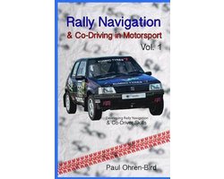 Developing Rally Navigation & Co-Driver Skills- Rally Navigation & Co-Driving in Motorsport