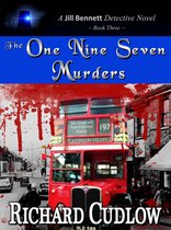Jill Bennett Detective Novels - The One Nine Seven Murders