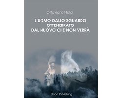 L'uomo dallo sguardo ottenebrato dal nuovo che non verrà