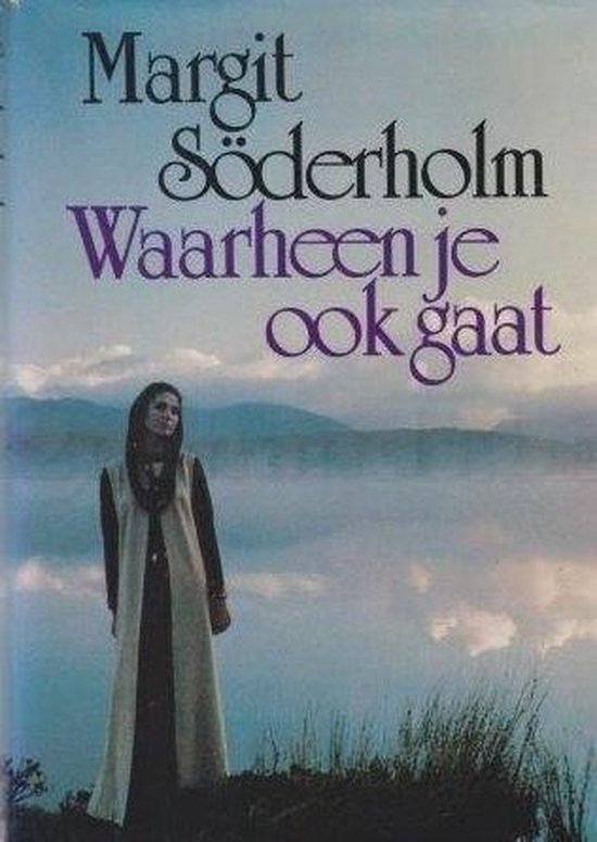 9789023503965 - Waarheen je ook gaat