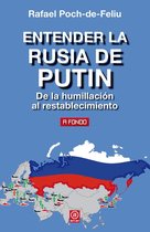 A fondo 14 - Entender la Rusia de Putin
