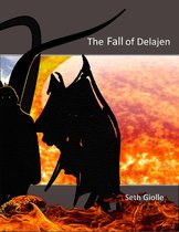 The Fall of Delajen