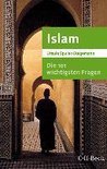 Die 101 wichtigsten Fragen - Islam