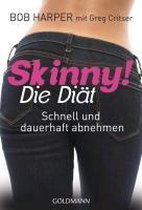Skinny! Die Diät