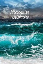 Recognize Miracles